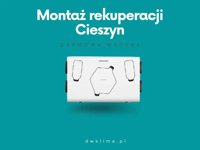 Rekuperacja w Cieszynie: Firmy, Usługi i Korzyści dla Domu