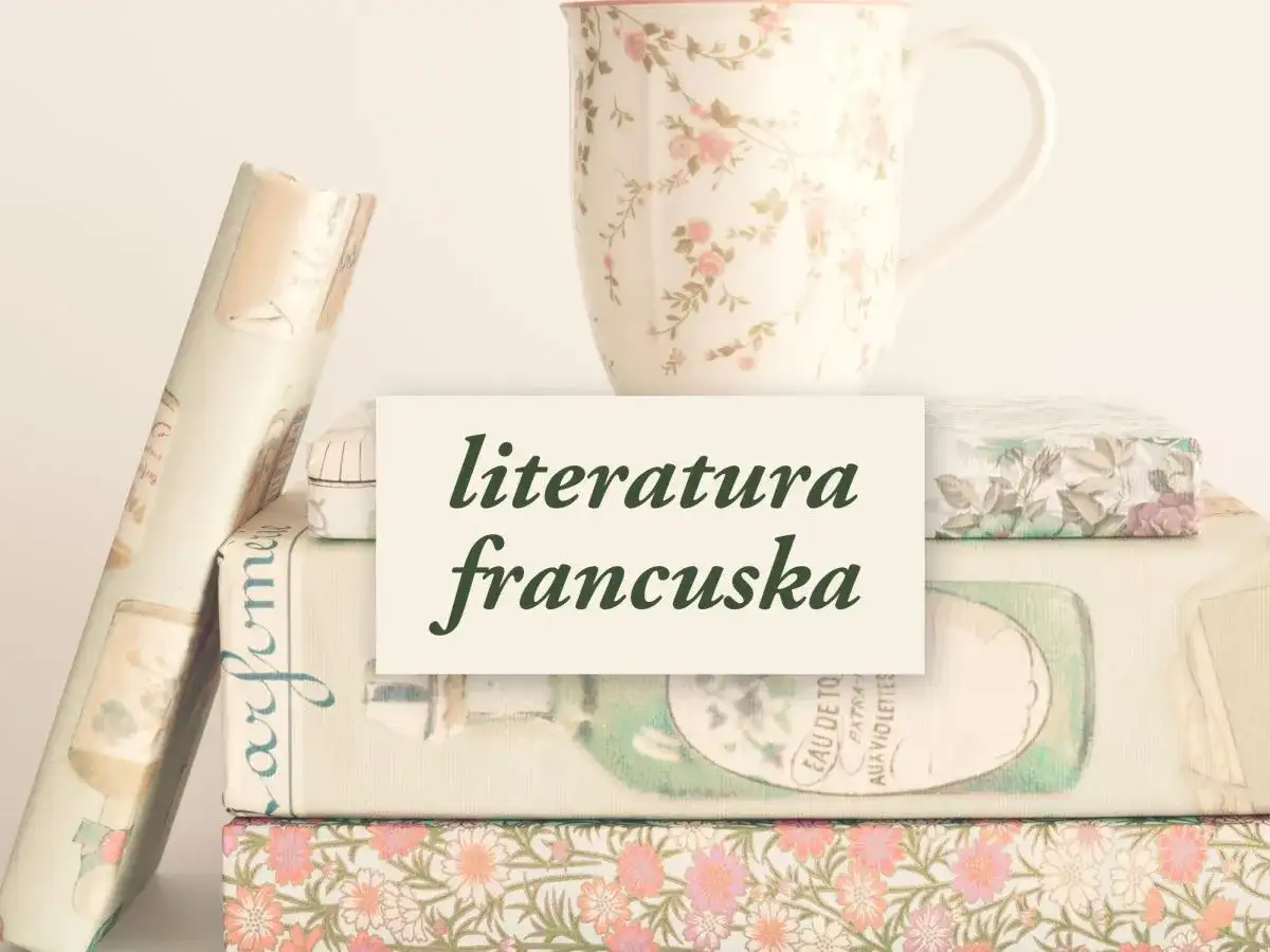 Francuska literatura: Kluczowe dzieła i autorzy, których musisz znać