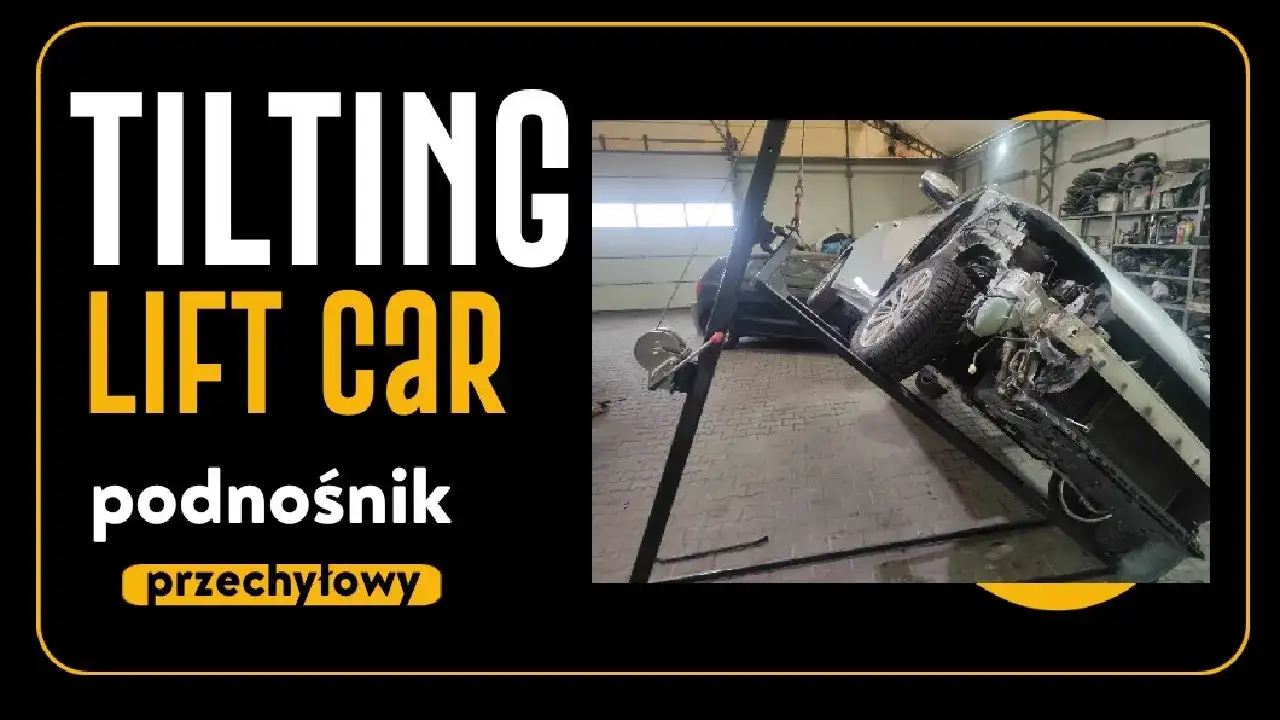 Jak zrobić kołyski do przewracania samochodu bezpiecznie i tanio