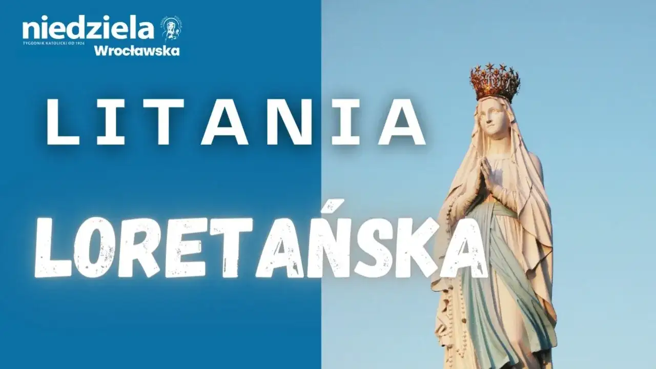 Dlaczego litania otrzymała przydomek loretańska? Odkryj tajemnice tej modlitwy