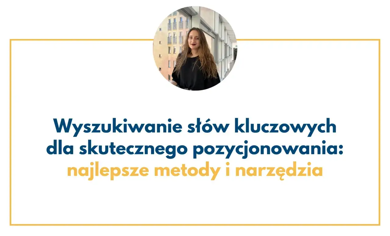 Słowo kluczowe: jak skutecznie wykorzystać w SEO i programowaniu