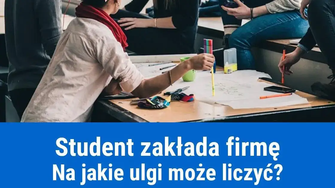 Uczeń a firma: Jak założyć działalność i korzystać z ulg ZUS?