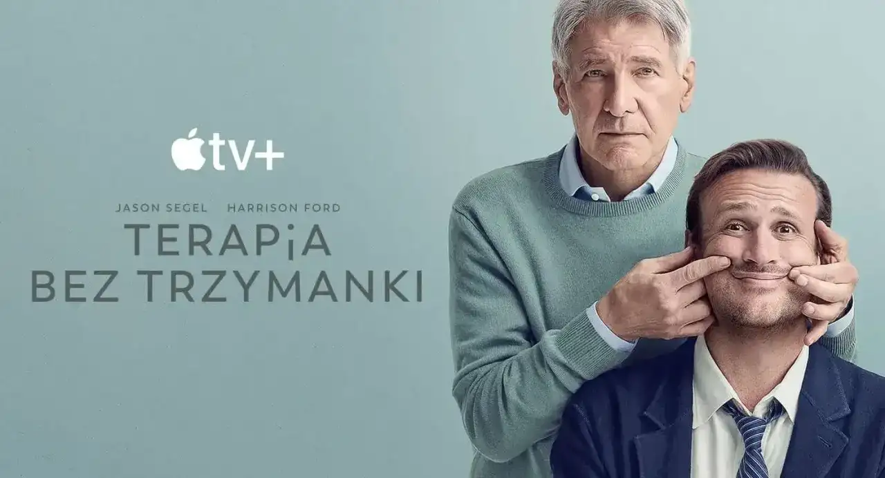 Harrison Ford pomaga Jasonowi Segelowi uśmiechnąć się w plakacie serialu "Terapia bez trzymanki".