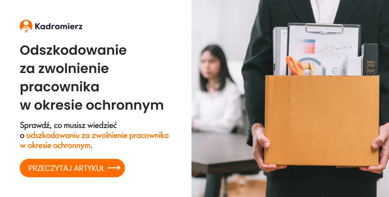 Zwolnienie w okresie ochronnym? Poznaj wyjątki i swoje prawa!