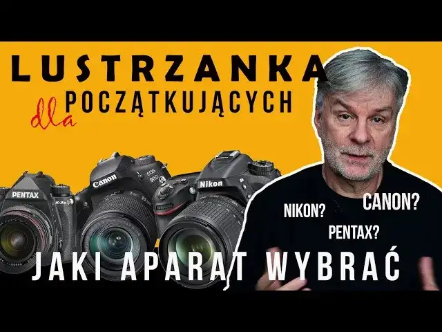 Jaki aparat lustrzanka wybrać? Poradnik krok po kroku