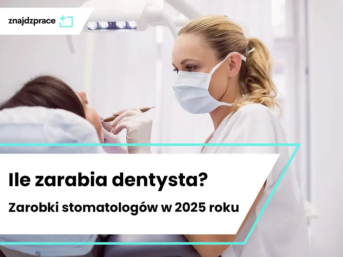 Ile zarabia dentysta w Polsce? Pełny przewodnik po zarobkach 2026