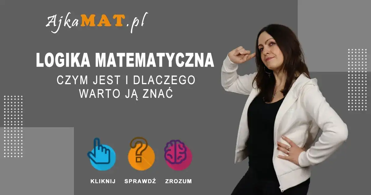 Logika w matematyce: Kluczowe zasady i ich znaczenie w teorii