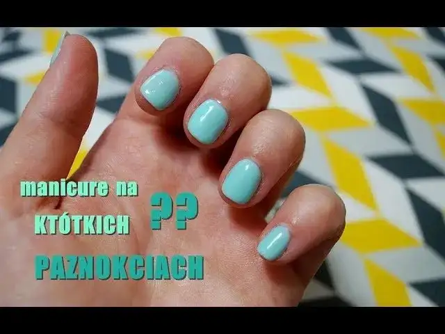Jak zrobić krótkie paznokcie żelowe: 5 prostych kroków w domu
