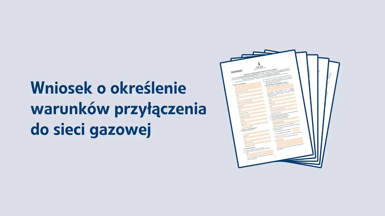 Jak wypełnić wniosek o przyłącze gazowe: 8 kluczowych kroków