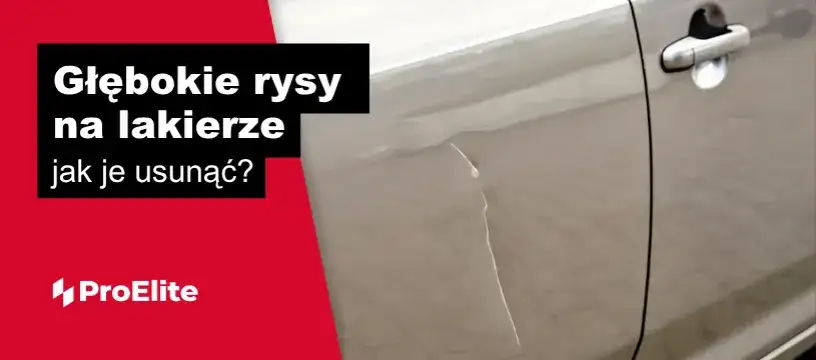 Jak polerować rysy na samochodzie? Zrób to jak profesjonalista!