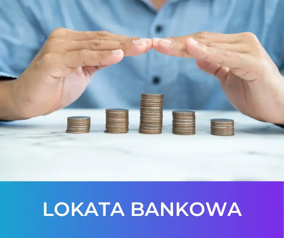 Lokata bankowa: Przewodnik dla początkujących jak bezpiecznie oszczędzać?