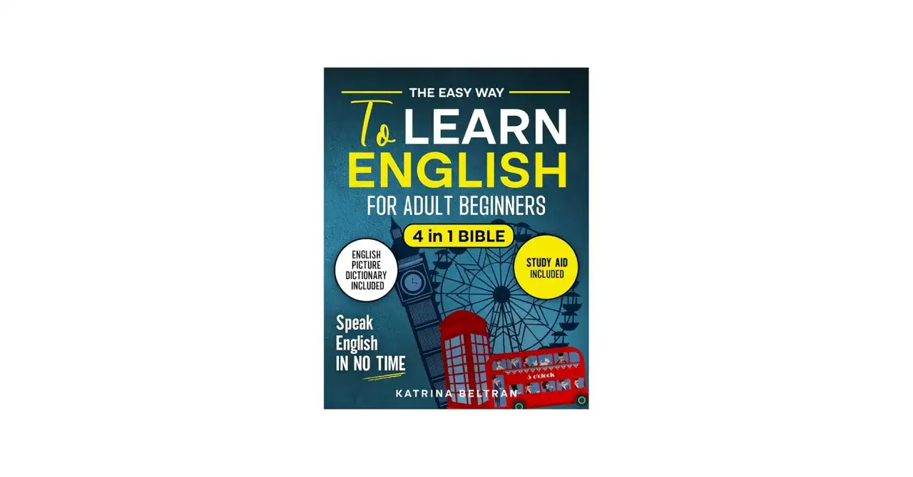 Książka "The Easy Way To Learn English For Adult Beginners" z motywami Londynu. Idealna do samodzielnej nauki angielskiego dla początkujących.
