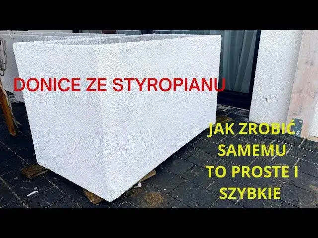 Jak samemu zrobić donice ze styropianu - łatwe i tanie rozwiązanie dla ogrodu
