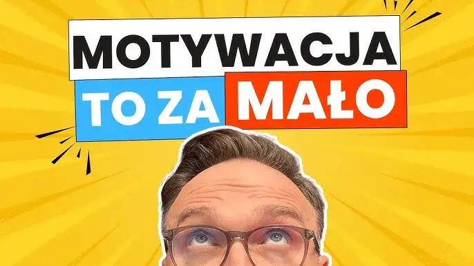 Jak znaleźć motywację do życia? Odkryj swój wewnętrzny napęd