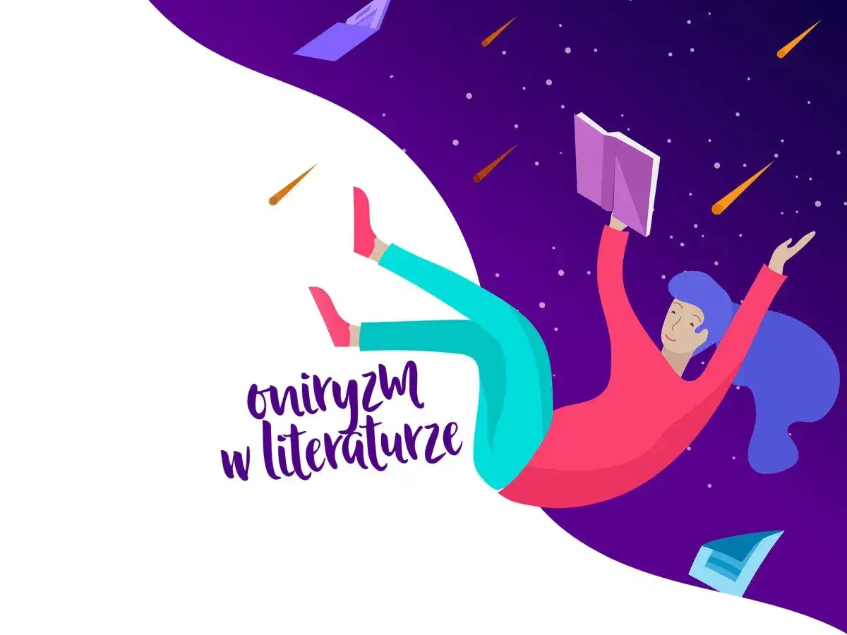 Sny w literaturze: Prorocze wizje, koszmary, oniryzm Matura bez stresu!