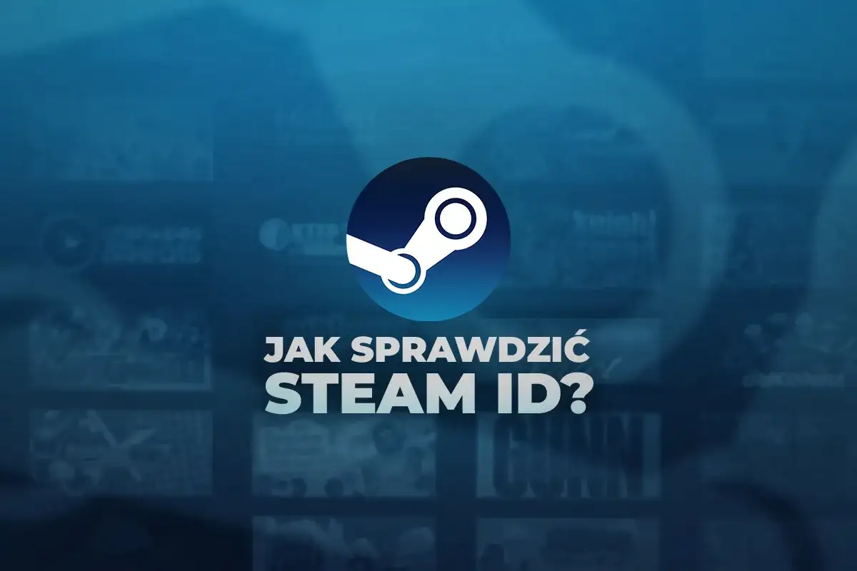 Ikona Steam i tekst "Jak sprawdzić Steam ID?". Tło z miniaturkami gier.