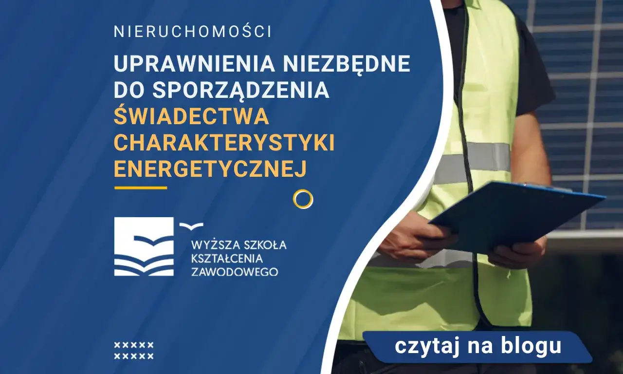Jakie uprawnienia do audytów energetycznych otworzą ci drzwi?