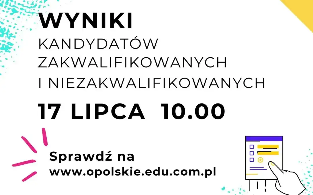 Wyniki rekrutacji do liceum: Kiedy, gdzie i co dalej? Poradnik
