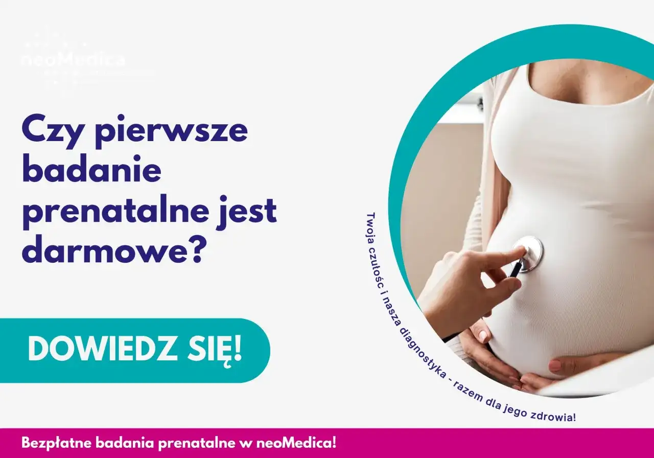 Badania prenatalne kiedy za darmo - sprawdź, jak uniknąć kosztów