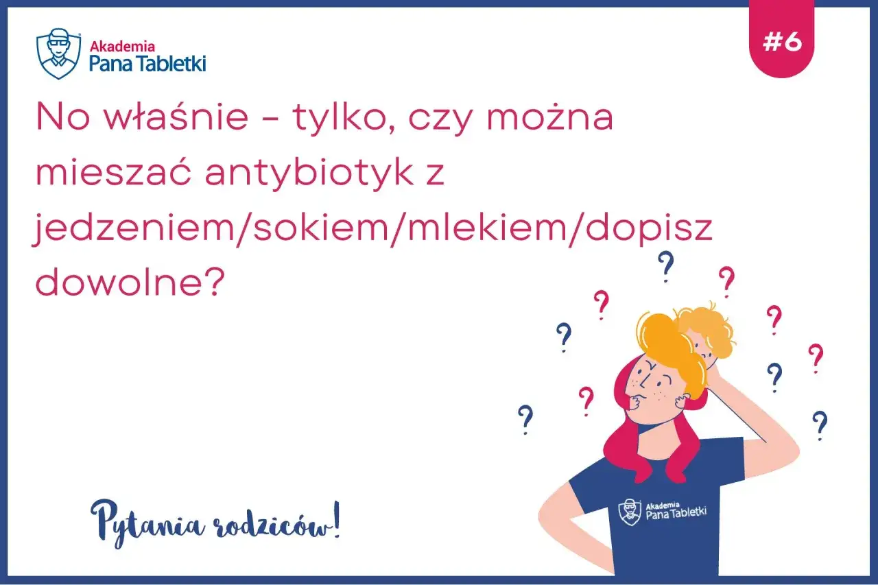 Z czym mieszać antybiotyk dla dziecka, aby uniknąć problemów?