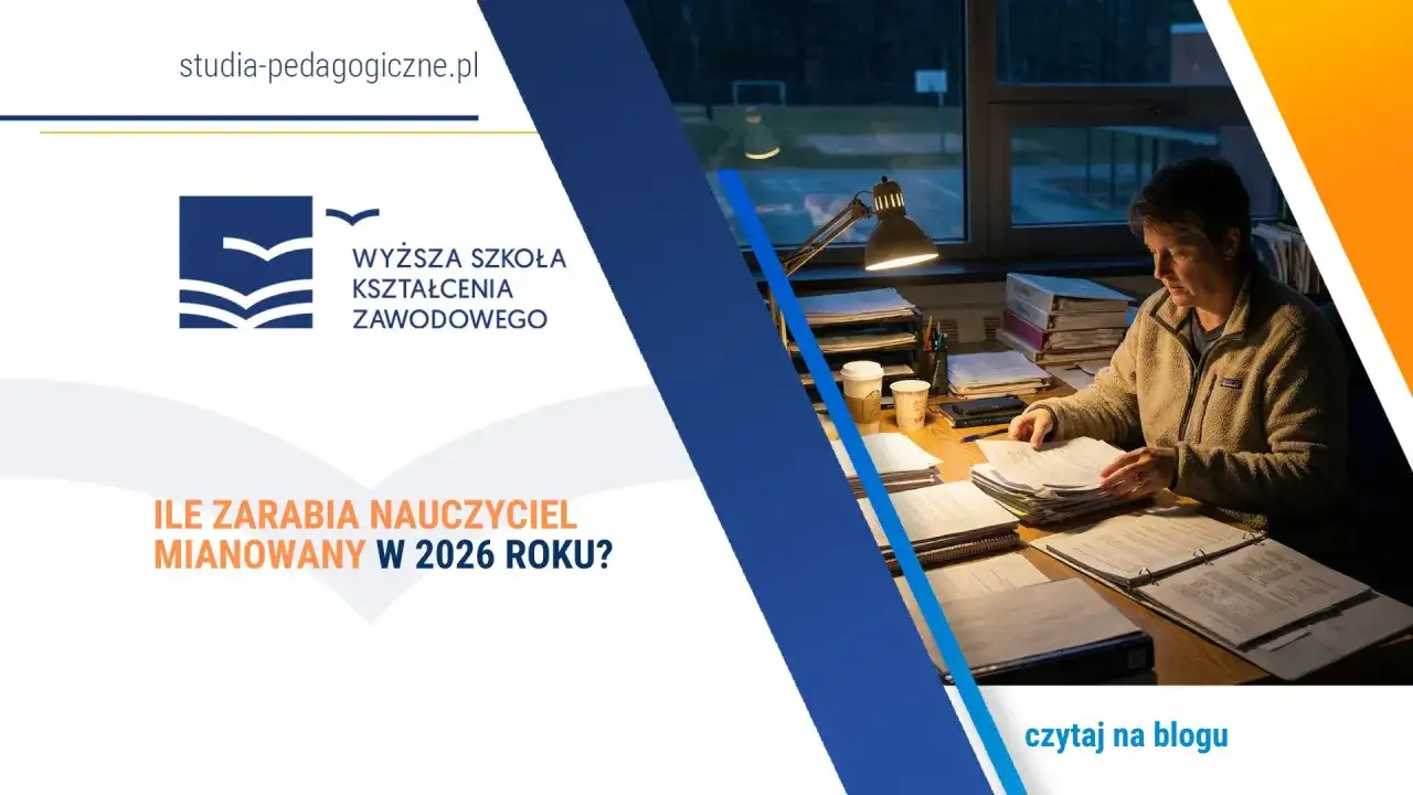 Nauczyciel w przedszkolu publicznym: ile zarabia mianowany w 2026 roku? Sprawdź na blogu studia-pedagogiczne.pl.
