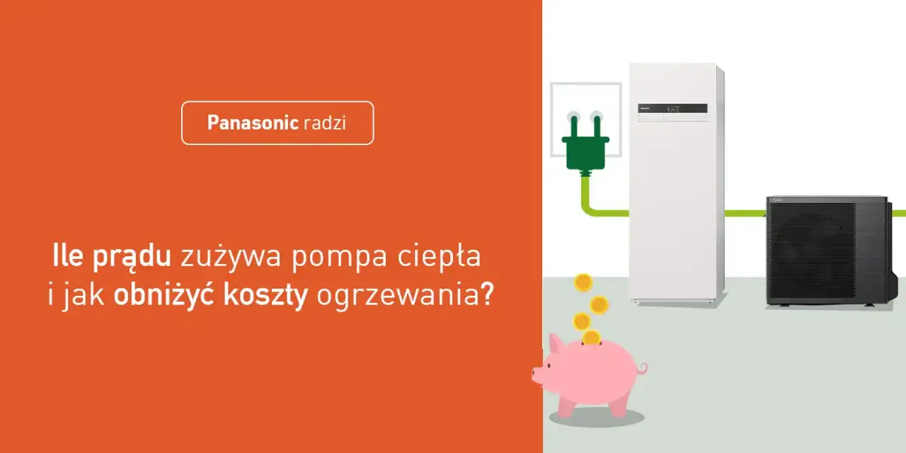 Ile prądu zużywa pompa ciepła? Koszty i zużycie energii elektrycznej
