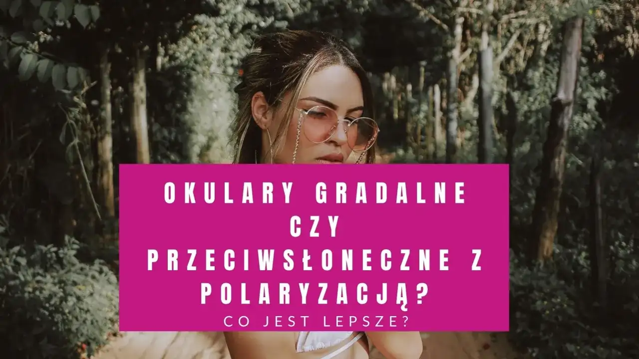 Soczewki gradalne co to znaczy? Odkryj ich unikalne cechy i zastosowania
