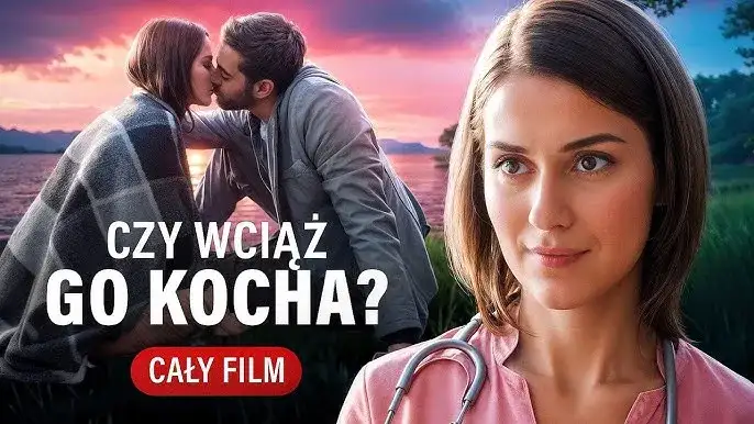 Najlepsze filmy o miłości na YouTube. Darmowe, wzruszające i romantyczne hity