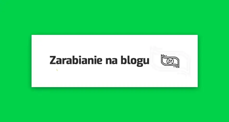 Ile można zarobić na blogu? Realne zarobki i strategie bloggerów