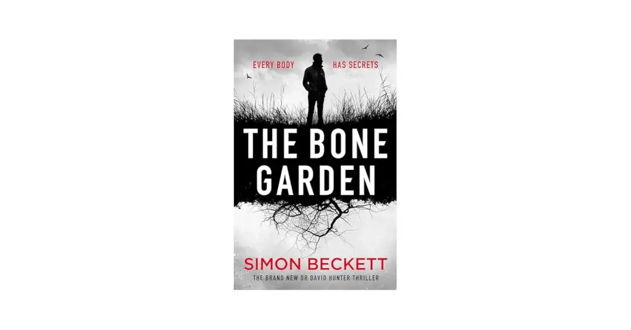  Simon Beckett, kryminalne bestsellery o Davidzie Hunterze - najlepsze thrillery z PRL