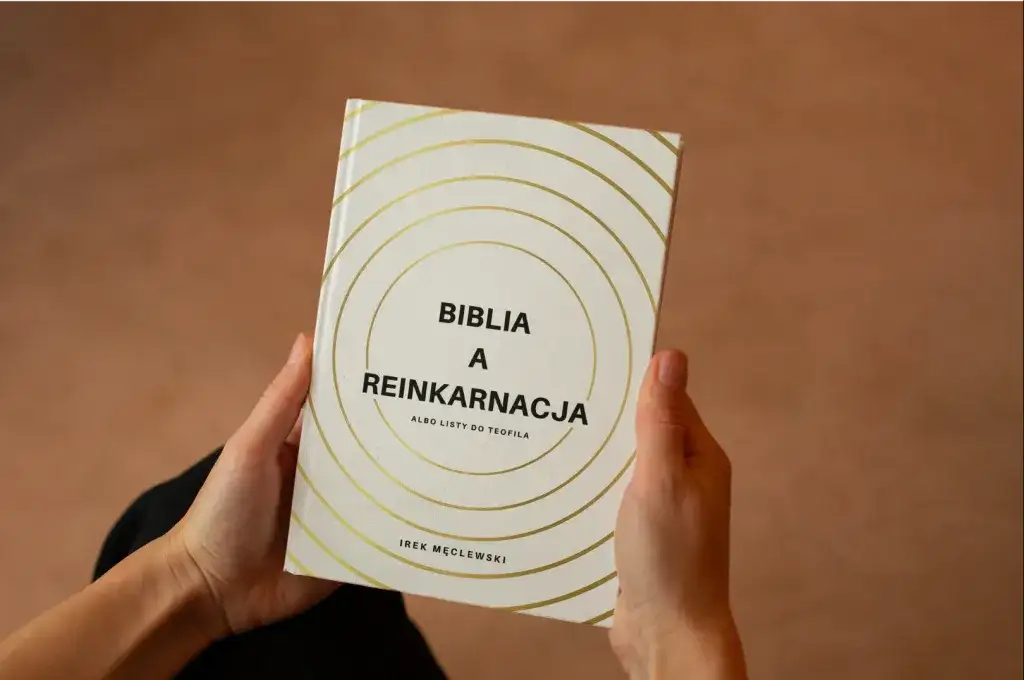 Reinkarnacja w Biblii cytaty - dlaczego nie ma bezpośrednich odniesień?