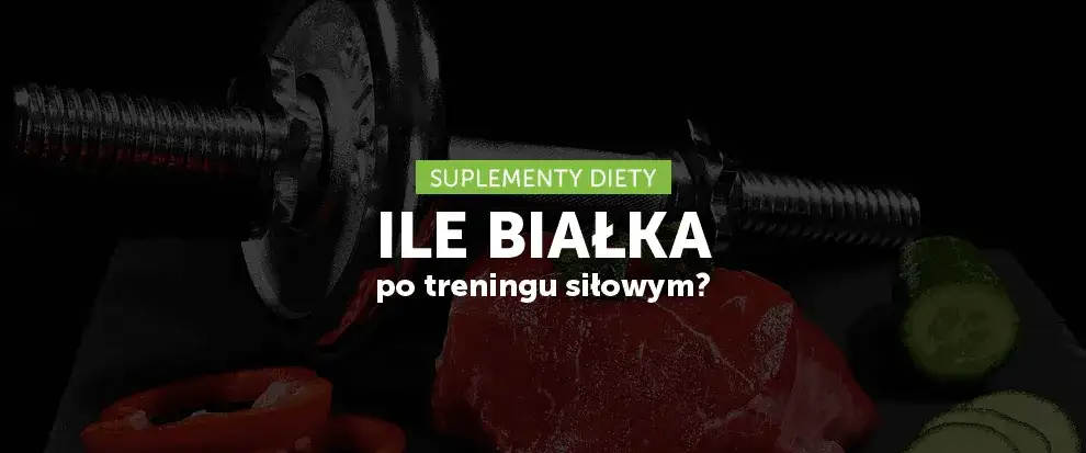 Ile białka po treningu siłowym? Odkryj optymalną dawkę dla mięśni