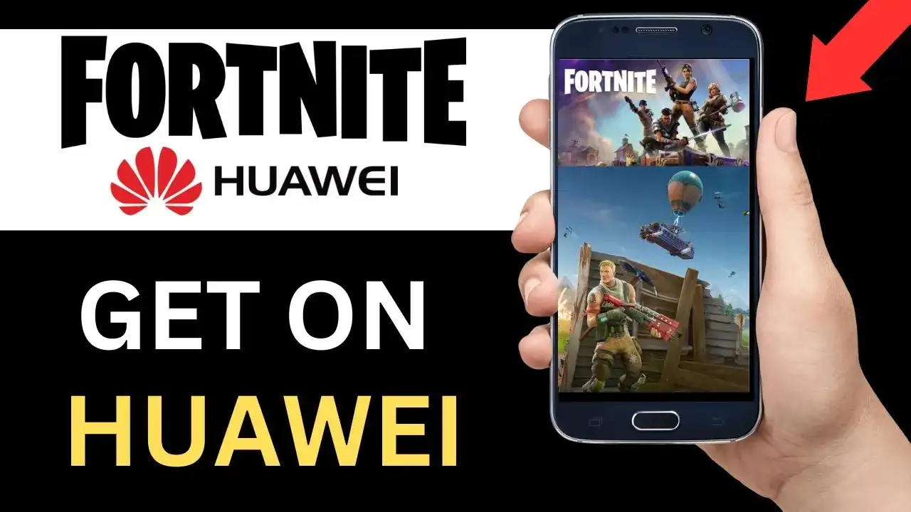 Jak pobrać Fortnite na telefon Huawei - prosty sposób instalacji