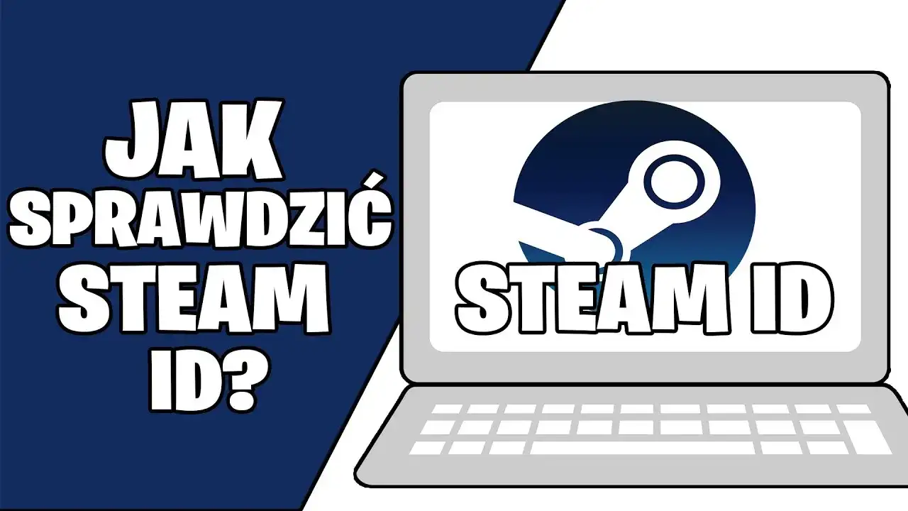 Gdzie znaleźć Steam ID i uniknąć problemów z kontem?