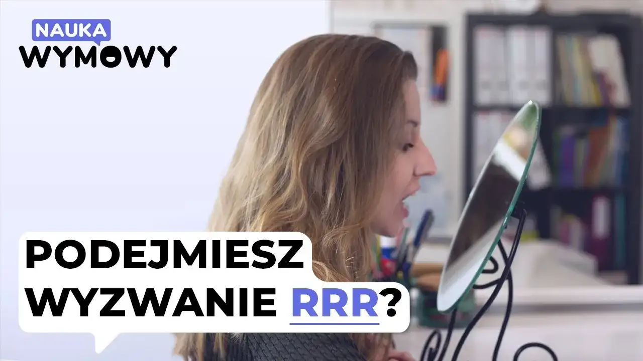 Jak wymawiać r - skuteczne ćwiczenia, które pomogą Ci to opanować