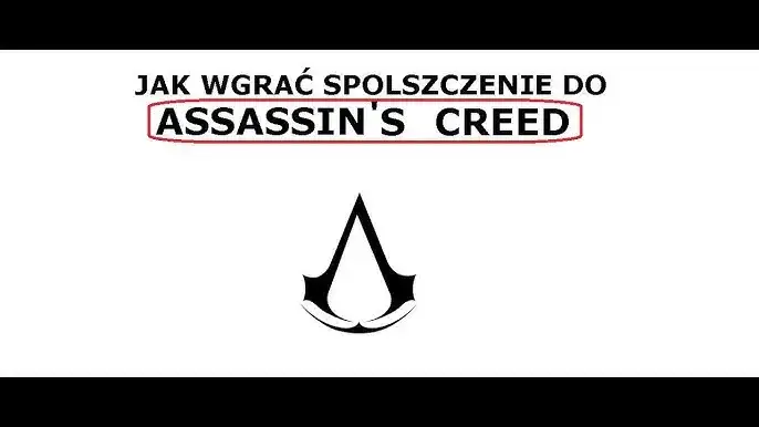 Assassin's Creed 2 spolszczenie: jak zainstalować polskie napisy