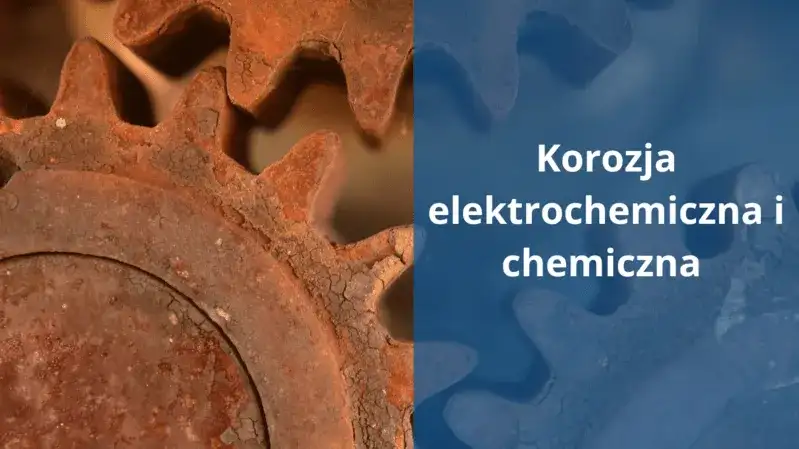 Jak zapobiec korozji? Skuteczne metody ochrony przed degradacją metali