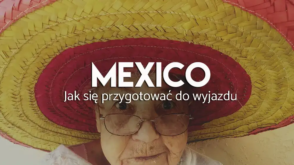 Narzędzia niezbędne podczas wyprawy po meksykańskich bezdrożach