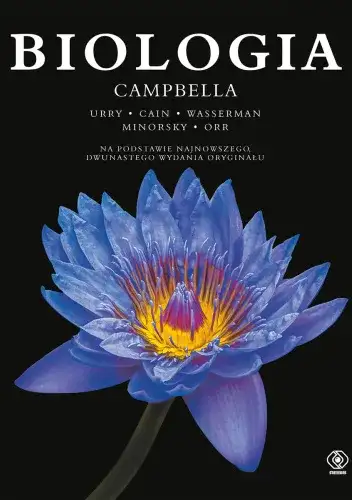 Biologia Campbella ile stron – wszystko, co musisz wiedzieć o podręczniku