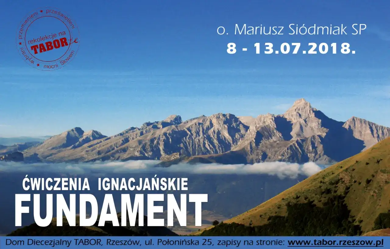 Rekolekcje ignacjańskie Fundament: co musisz wiedzieć przed udziałem