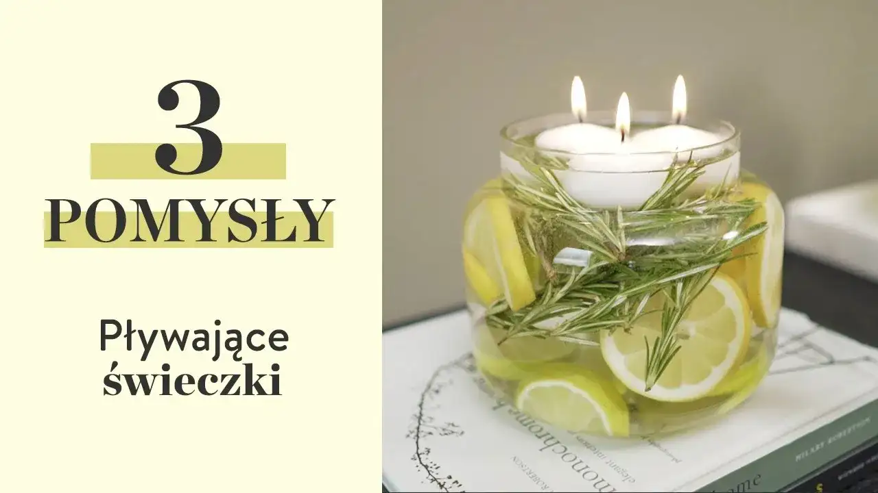 Pływające świeczki jak zrobić: Prosty sposób na wyjątkowe dekoracje