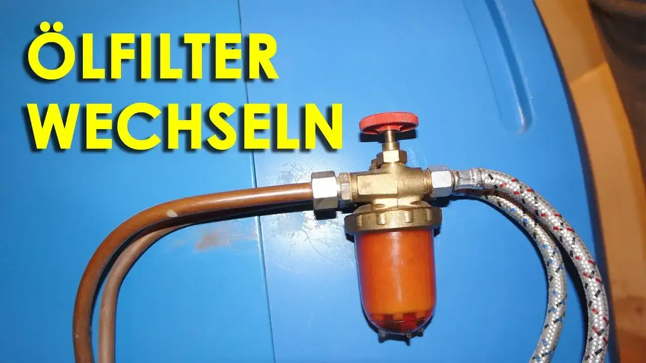 Ölfilter wechseln Heizung: So vermeiden Sie teure Reparaturen und sorgen für Effizienz