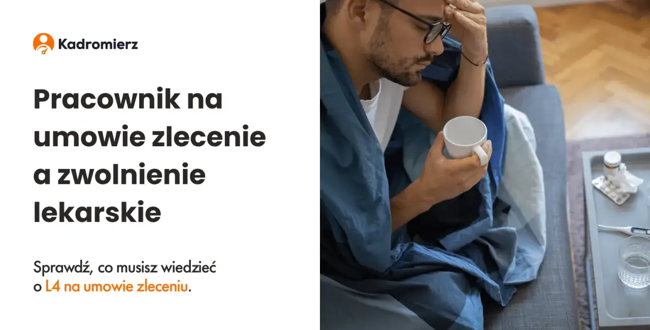 Czy na umowie zlecenie można iść na chorobowe? Sprawdź, jak to działa