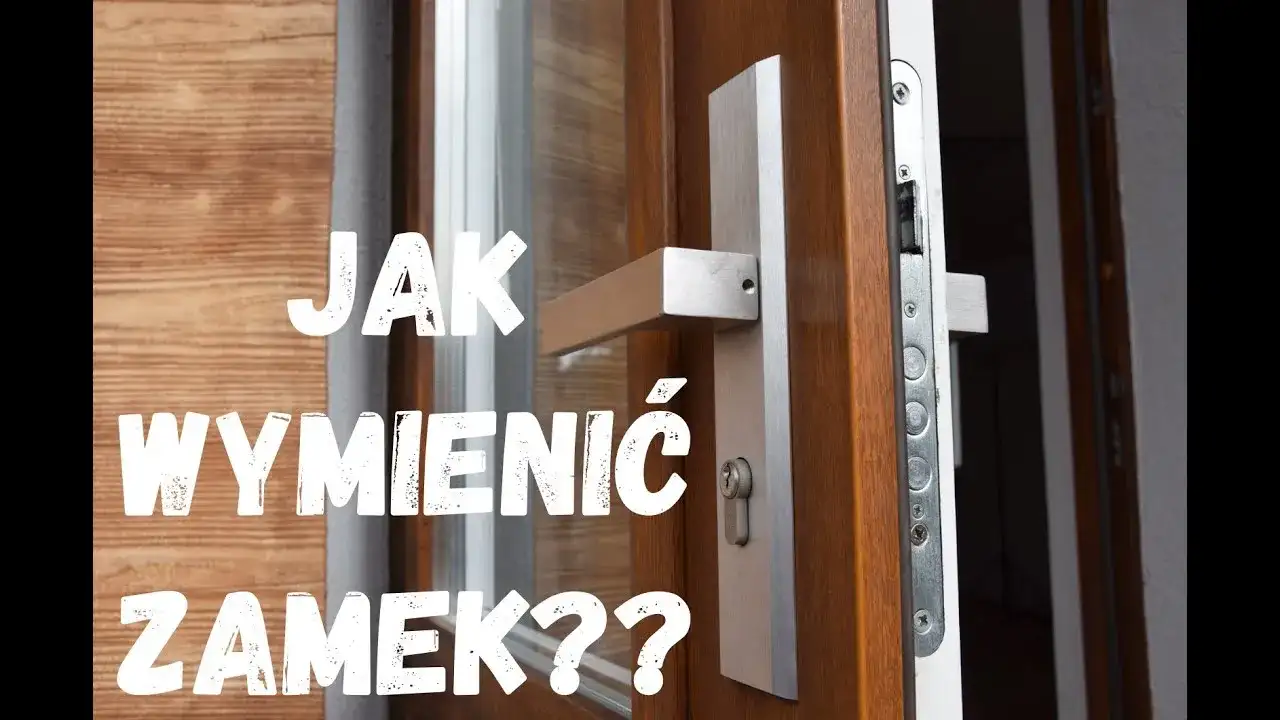 Jak wymienić zamek w drzwiach – uniknij błędów i zyskaj bezpieczeństwo