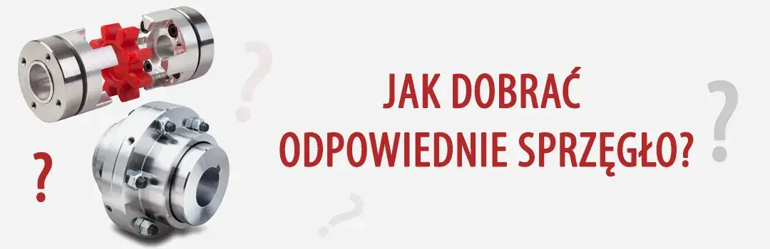 Jak dobrać sprzęgło krok po kroku: kompletny poradnik techniczny