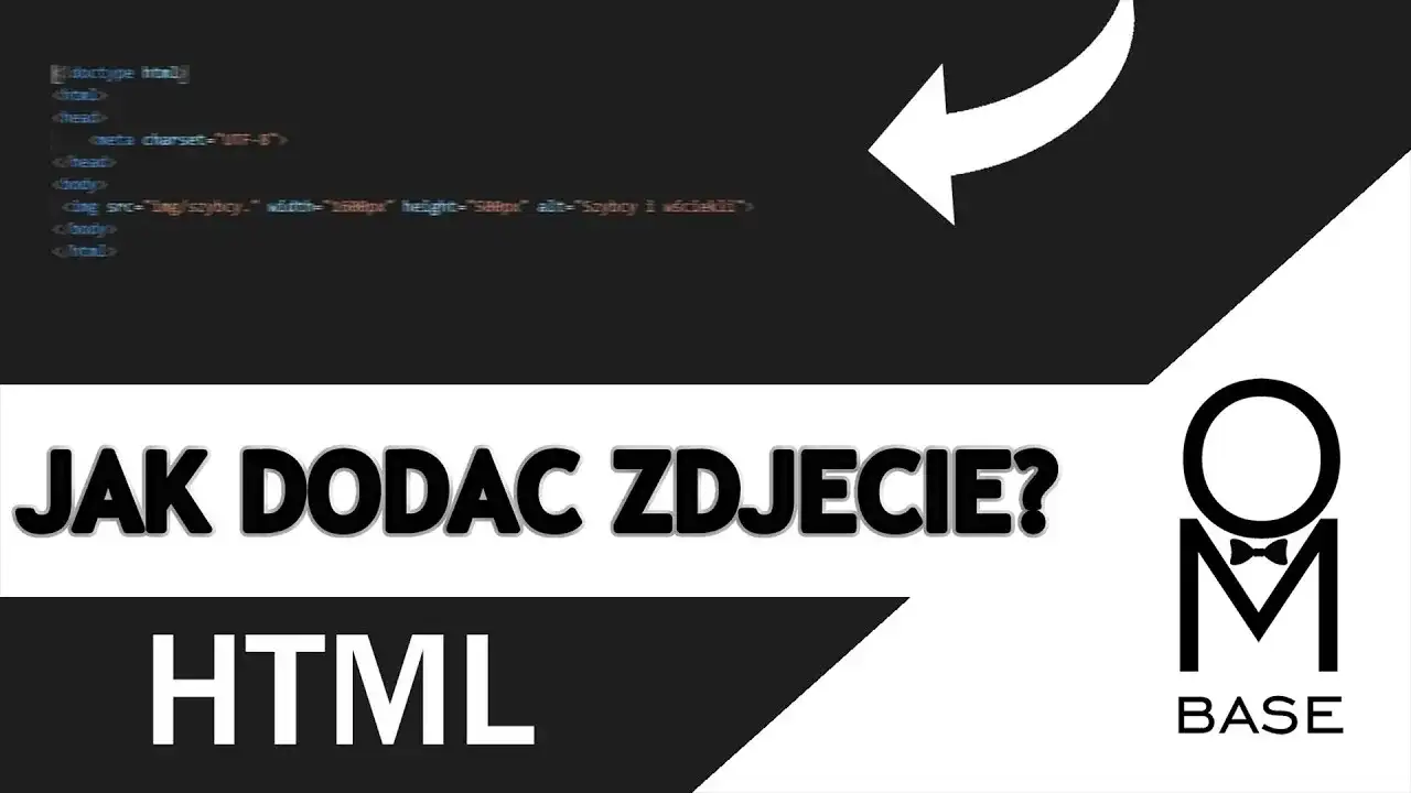Jak dodać zdjęcie HTML: Prosty poradnik z przykładami kodu