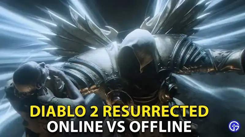 Diablo 2 Resurrected: Offline czy online? Prawda, która zaskoczy graczy