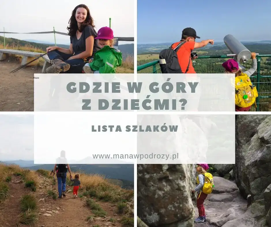 Góry z dziećmi: gdzie jechać? Sprawdzone trasy i atrakcje dla rodzin