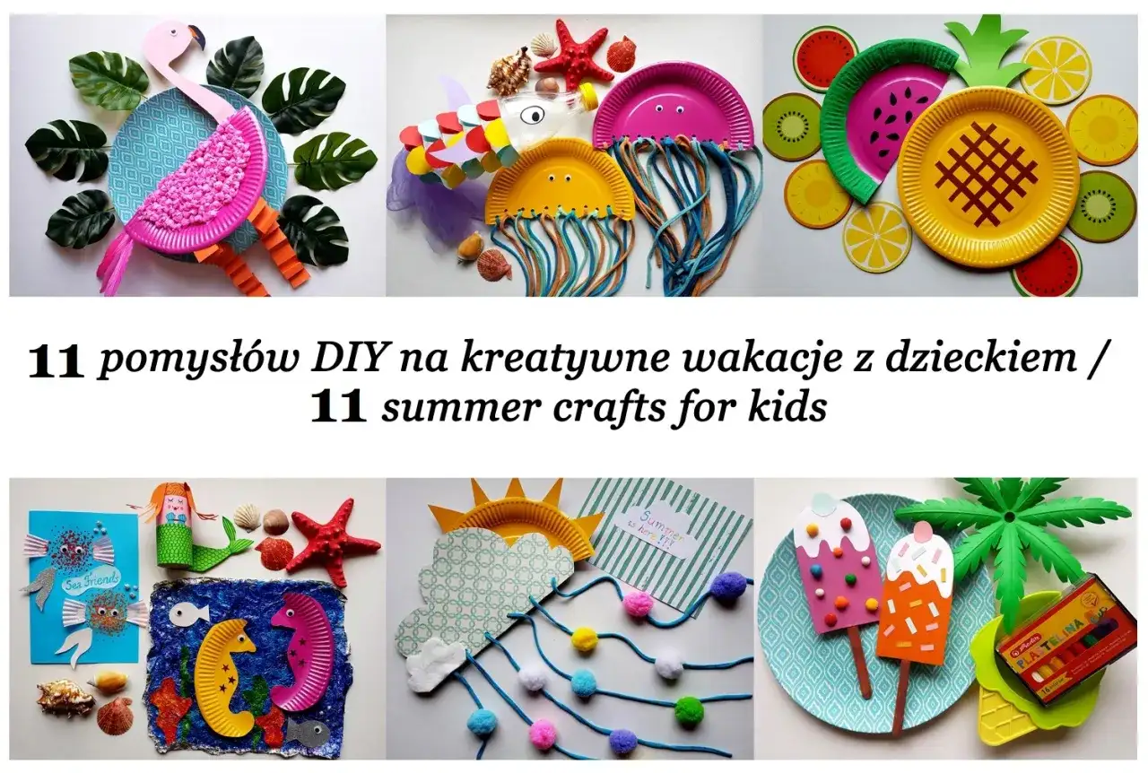 Proste prace plastyczne dla dzieci: flaming, meduzy, owoce, syrenka, koniki morskie, lody i palmy.