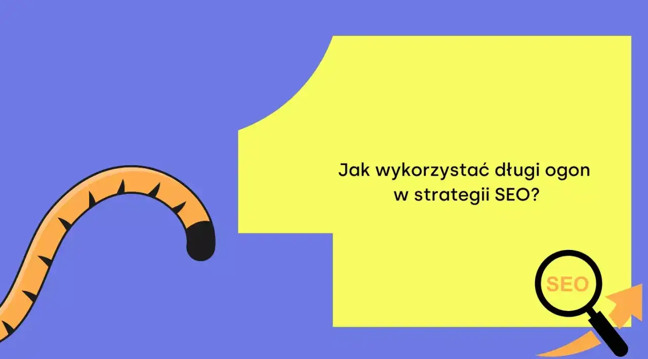 Grafika z ogonem tygrysa i lupą z napisem SEO. Pytanie: "Jak wykorzystać długi ogon w strategii SEO?". Pozycjonowanie long tail.